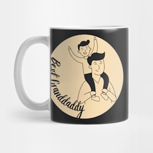 Best Granddaddy Ever From Granddaughter t-shirt Mug